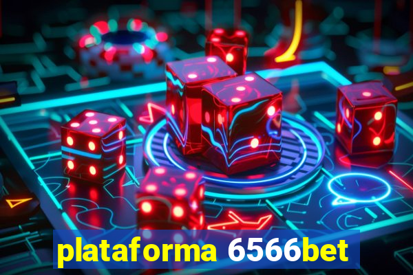 plataforma 6566bet